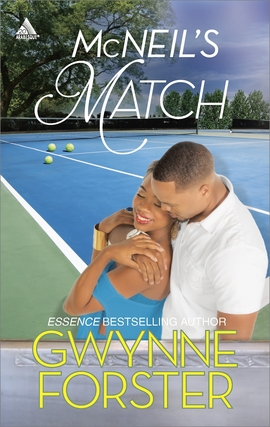 Title details for McNeil's Match by Gwynne Forster - Available
